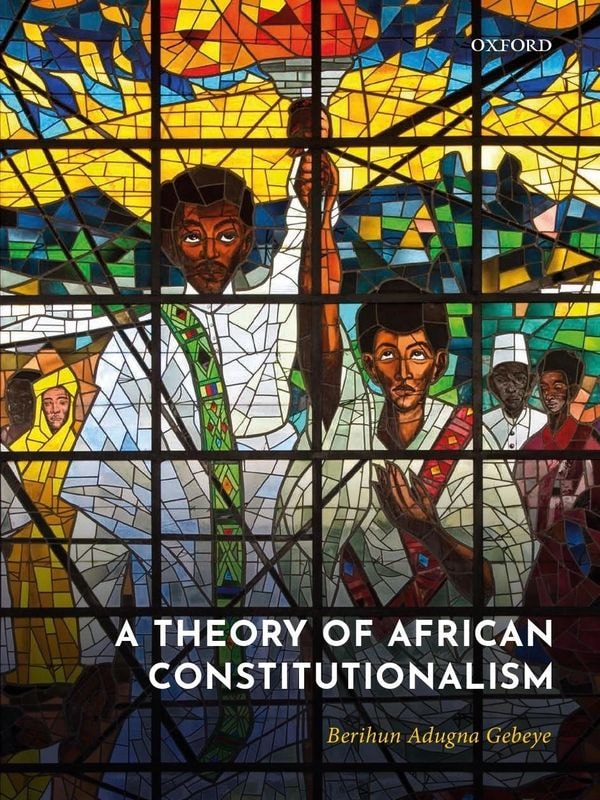 A Theory of African Constitutionalism book cover